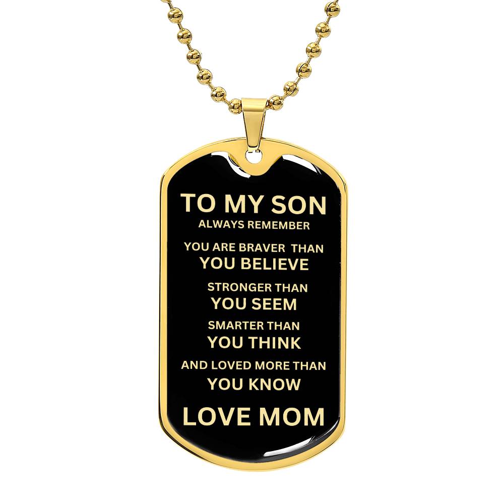 TO MY SON LOVE MOM | Dog Tag
