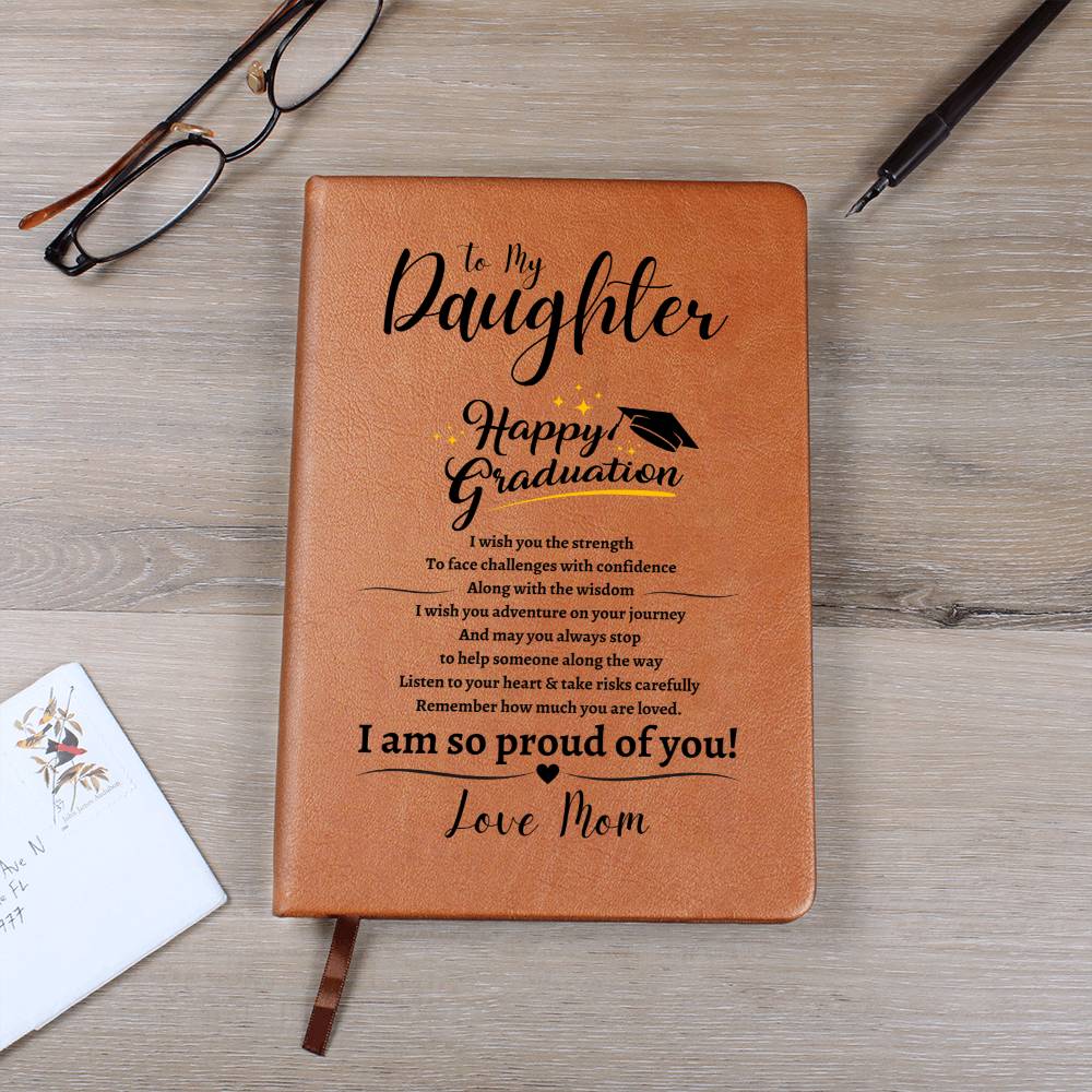TO MY DAUGHTER | Happy Graduation | Love Mom | leather Journal