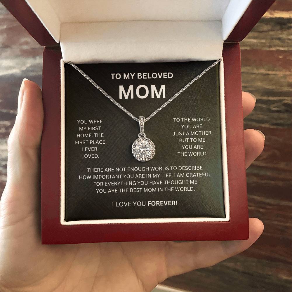 TO MY BELOVED MOM | You Were My First Home | Eternal Hope Necklace