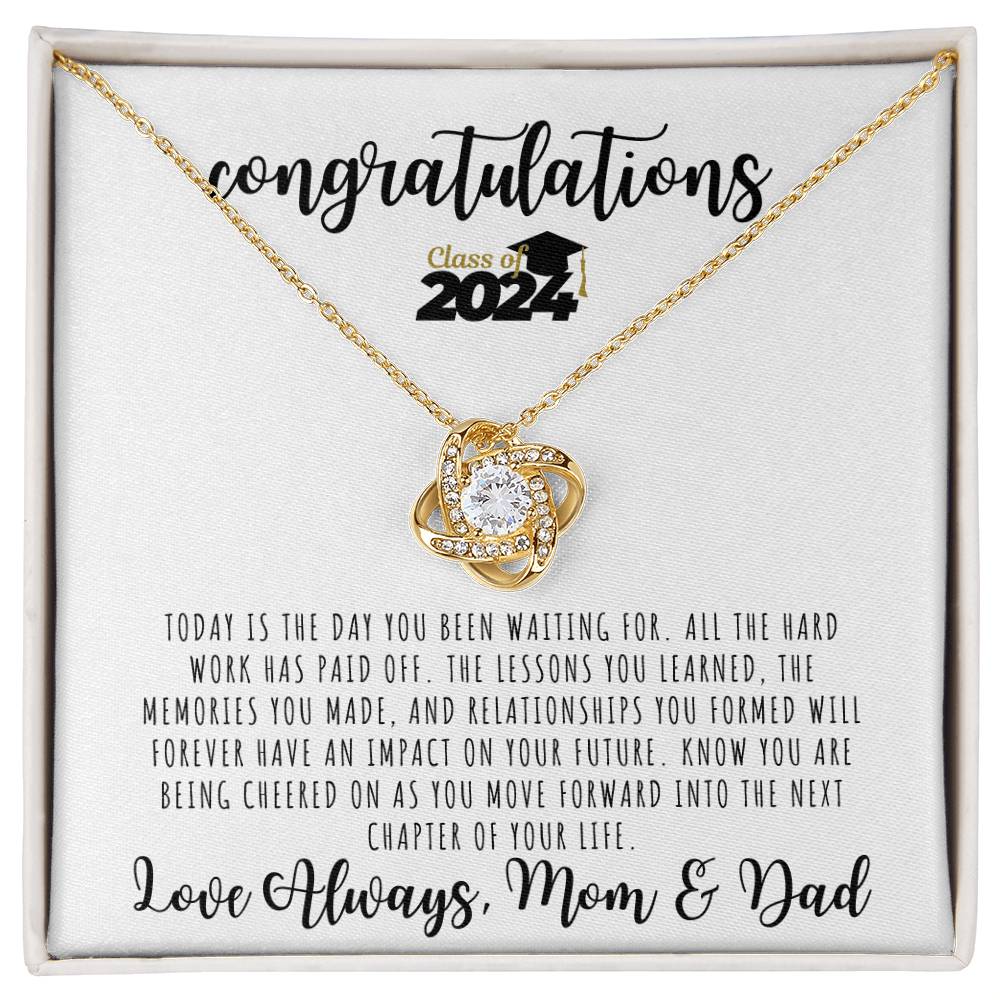 CONGRATULATIONS | Graduation Gift Class from Mom and Dad | Love Knot Necklace