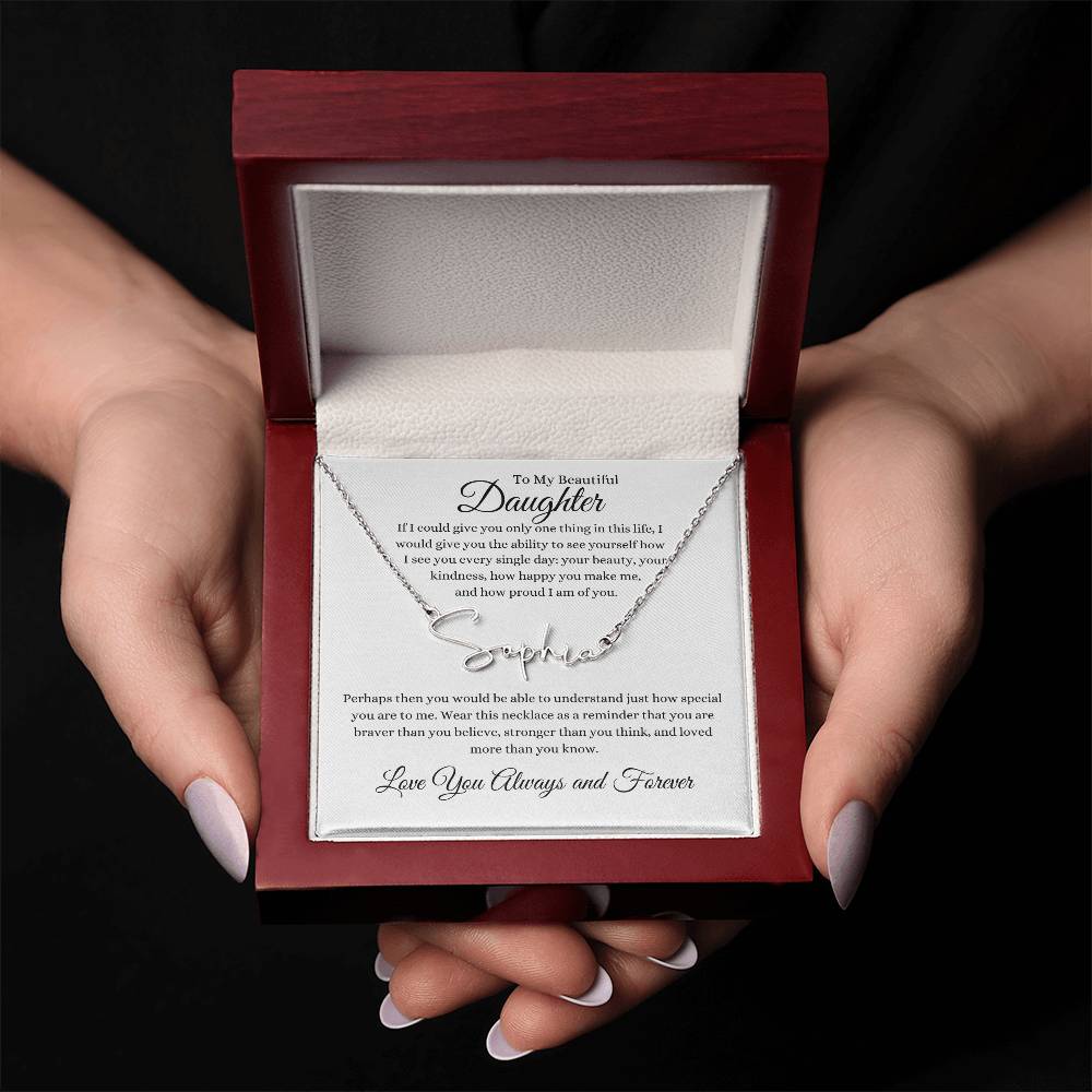 TO MY BEAUTIFUL DAUGHTER | Signature Necklace