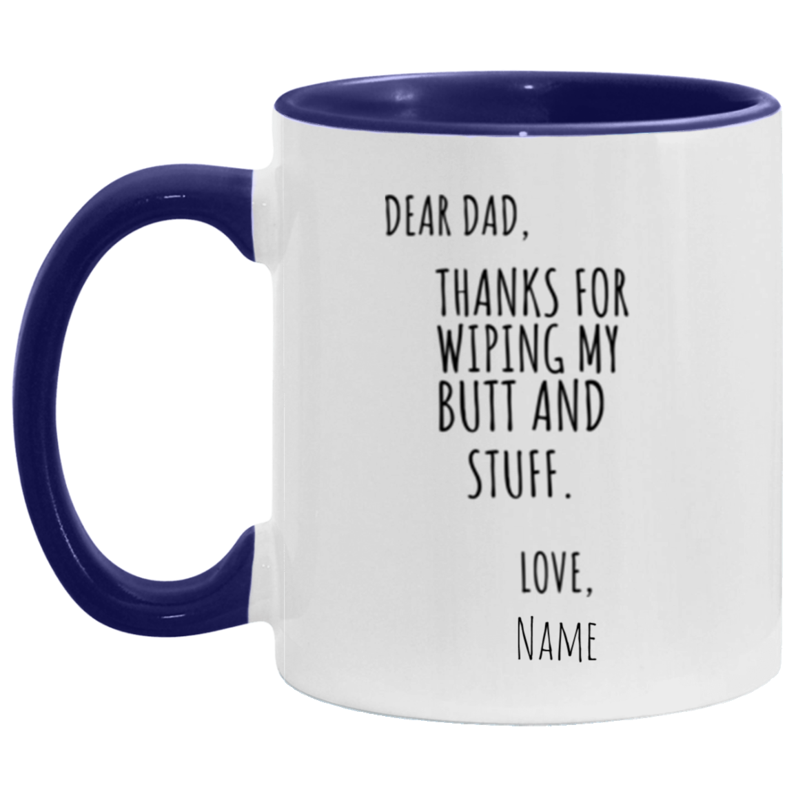 DEAR DAD BUTT MUG