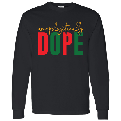 Unapologetically Dope Shirts