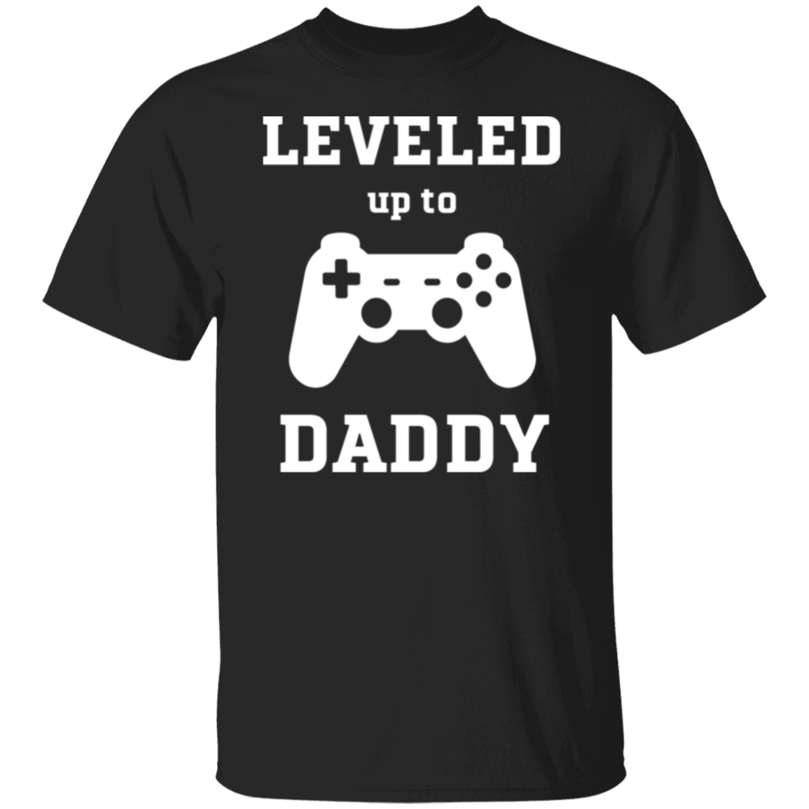 Leveled Up Daddy and Player Shirts