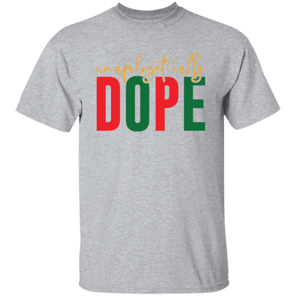 Unapologetically Dope Shirts