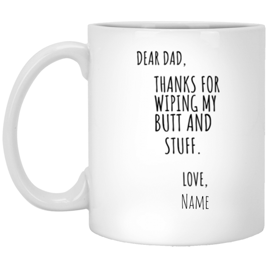 DEAR DAD BUTT MUG