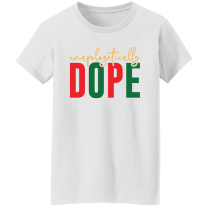 Unapologetically Dope Shirts