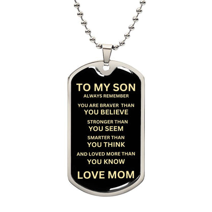 TO MY SON LOVE MOM | Dog Tag