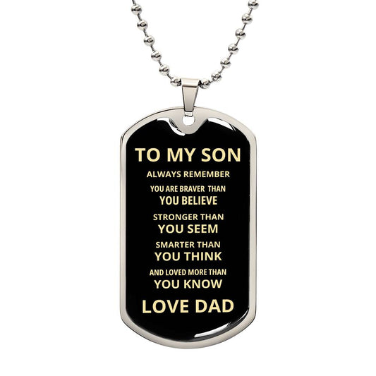 TO MY SON LOVE DAD | Dog Tag