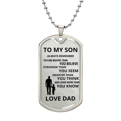 TO MY SON LOVE DAD | Always Remember | Dog Tag