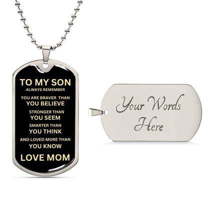 TO MY SON LOVE MOM | Dog Tag