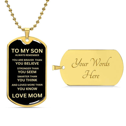 TO MY SON LOVE MOM | Dog Tag