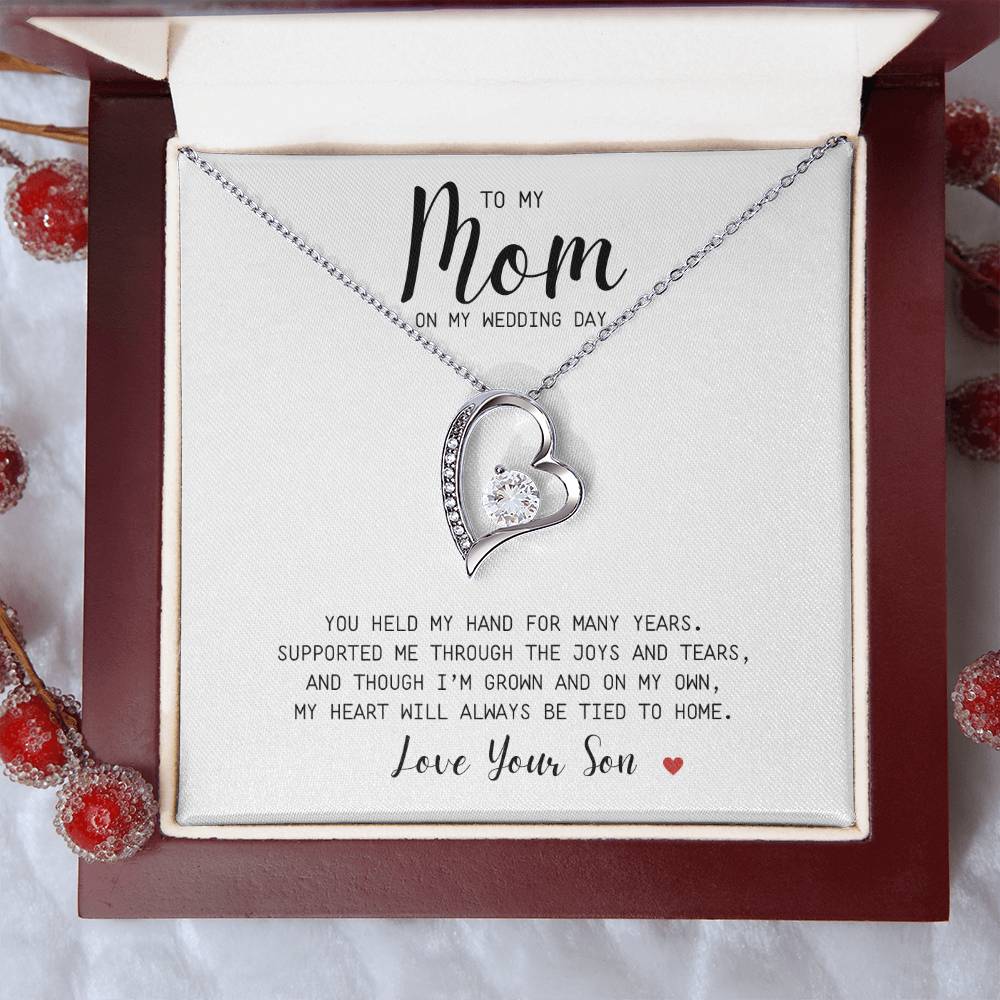 MOM | To My Mom | You Held My Hand | On My Wedding Day | Forever Love Necklace