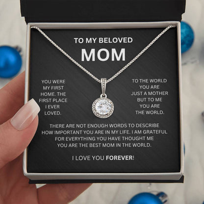 TO MY BELOVED MOM | You Were My First Home | Eternal Hope Necklace