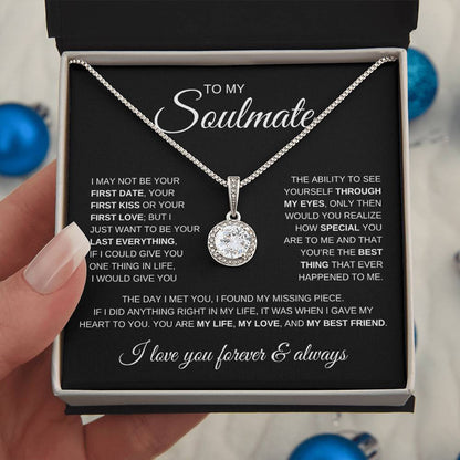 TO MY SOULMATE | May Not Be My First | Eternal Hope Necklace