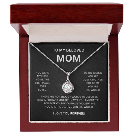 TO MY BELOVED MOM | You Were My First Home | Eternal Hope Necklace