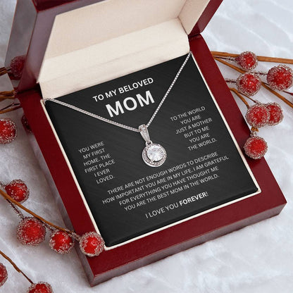 TO MY BELOVED MOM | You Were My First Home | Eternal Hope Necklace