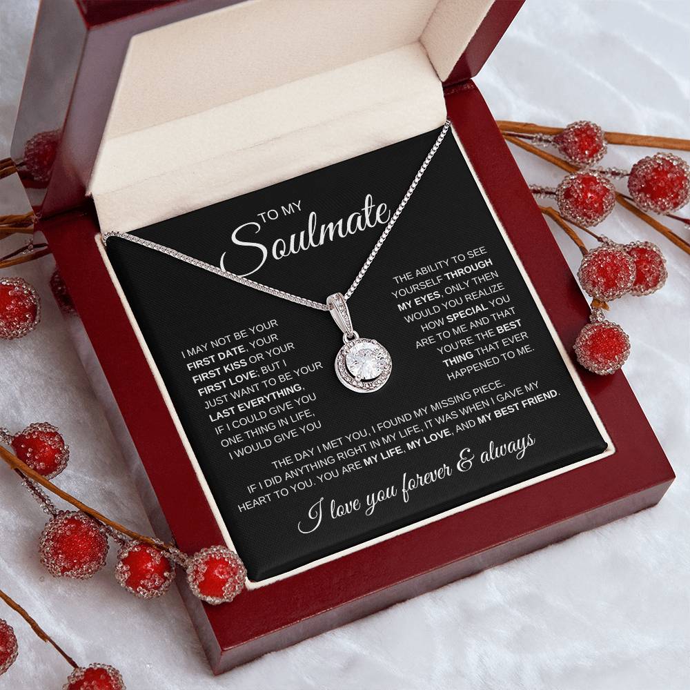 TO MY SOULMATE | May Not Be My First | Eternal Hope Necklace