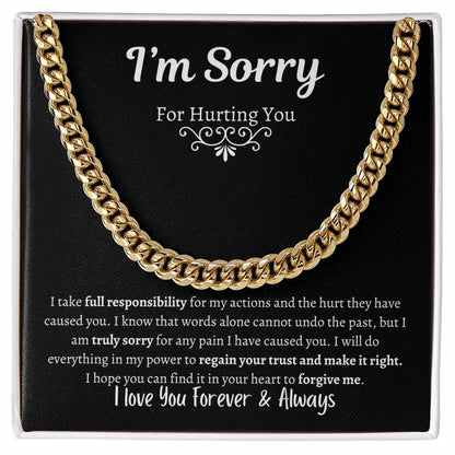 I'm Sorry For Hurting You | Cuban Chain