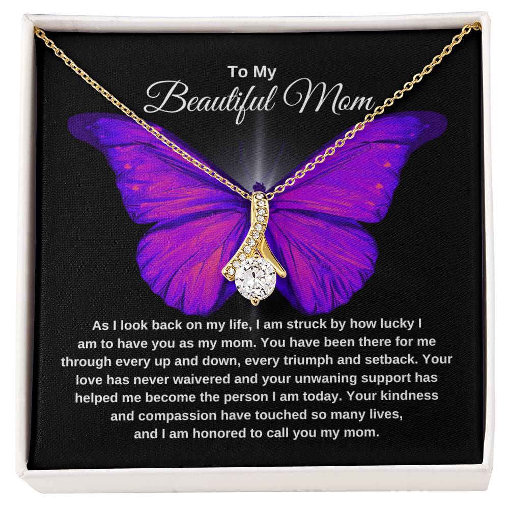 TO MY BEAUTIFUL MOM | Butterfly2 | Alluring Beauty Necklace