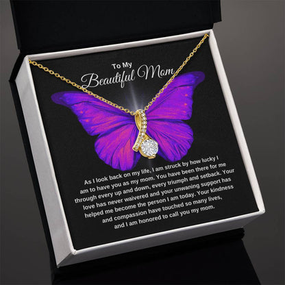 TO MY BEAUTIFUL MOM | Butterfly2 | Alluring Beauty Necklace