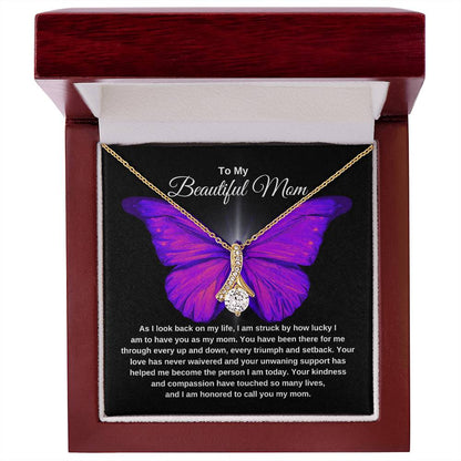 TO MY BEAUTIFUL MOM | Butterfly2 | Alluring Beauty Necklace