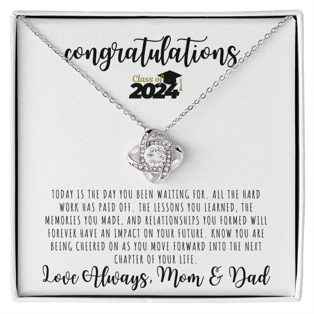 CONGRATULATIONS | Graduation Gift Class from Mom and Dad | Love Knot Necklace