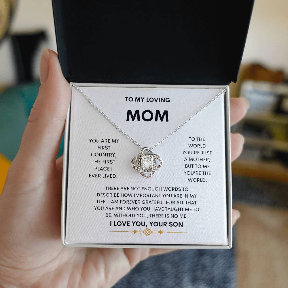 TO MY LOVING MOM| You're the World| Love Knot necklace from Son