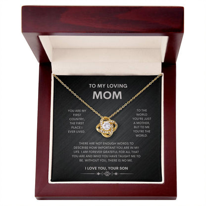 TO MY LOVING MOM| You're the World| Love Knot Necklace from Son