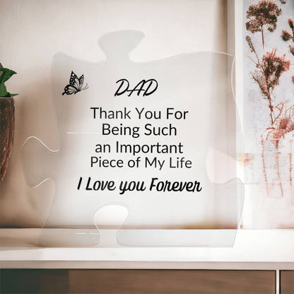 DAD| Thank You| Love You Forever| Acrylic Puzzle