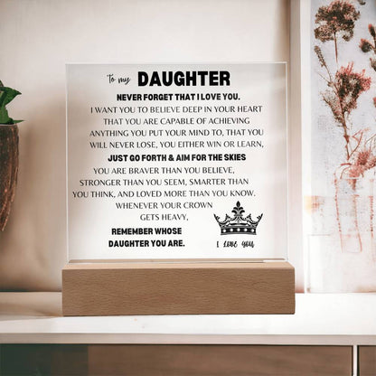 TO MY DAUGHTER | Never Forget | Square Acrylic