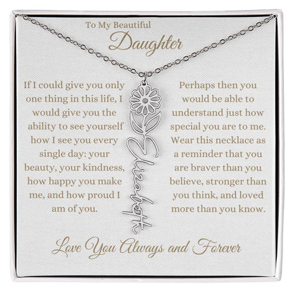 TO MY BEAUTIFUL DAUGHTER | Flower Name Necklace
