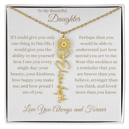 TO MY BEAUTIFUL DAUGHTER | Flower Name Necklace