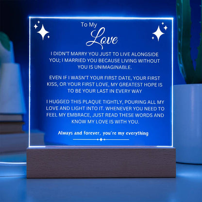 TO MY LOVE | ETERNAL LOVE| Acrylic Plaque