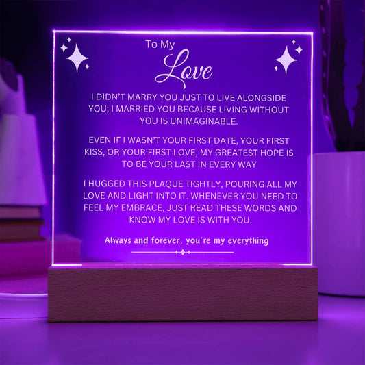 TO MY LOVE | ETERNAL LOVE| Acrylic Plaque