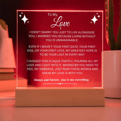 TO MY LOVE | ETERNAL LOVE| Acrylic Plaque