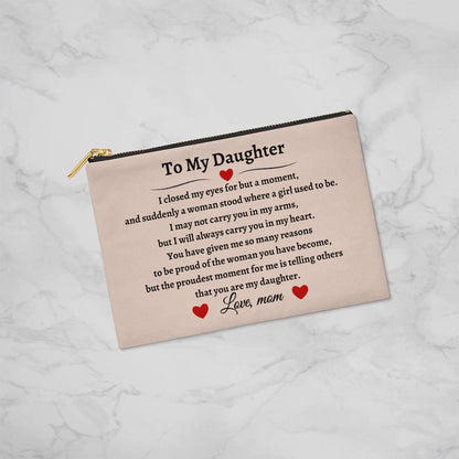 To My Daughter | Beige Zippered Pouch