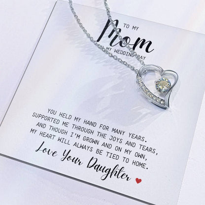 MOM | To My You Held My Hand | Wedding | Love Your Daughter | Forever Love Necklace