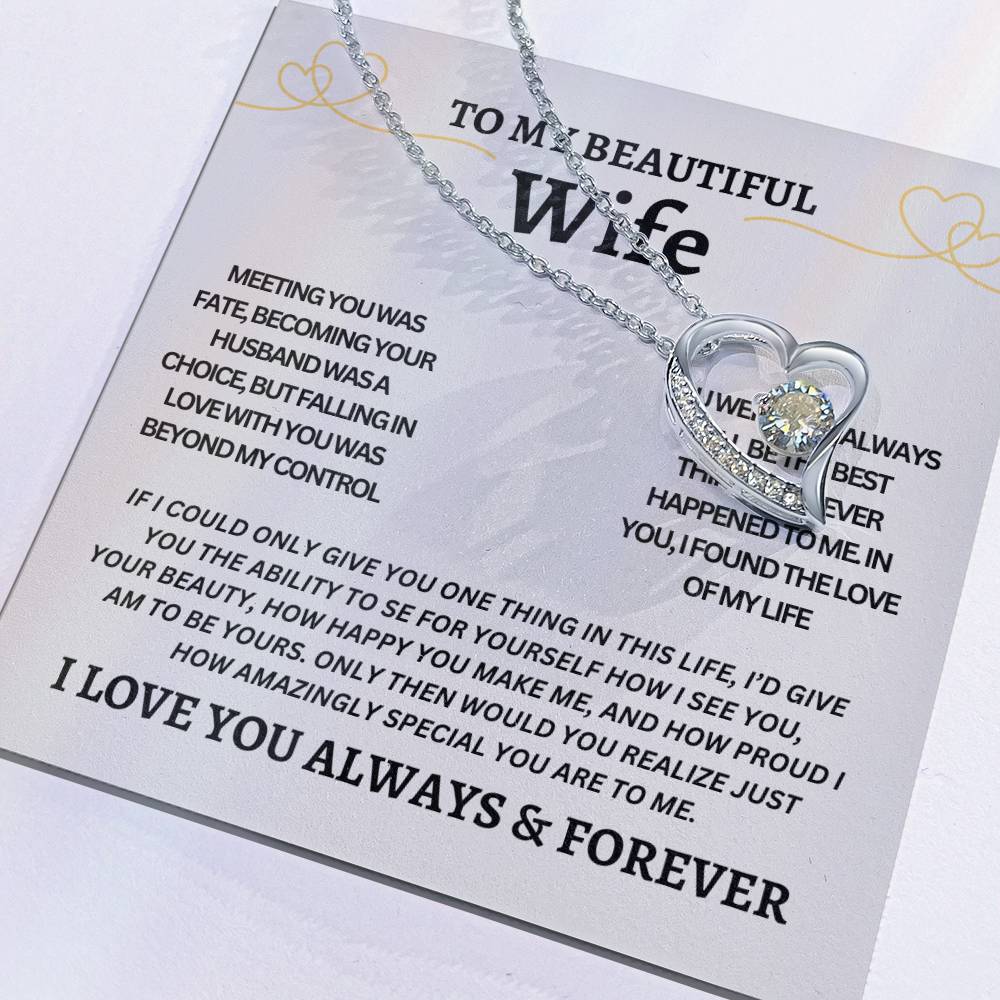 TO MY BEAUTIFUL WIFE | Gift for your Wife | Forever Love Necklace